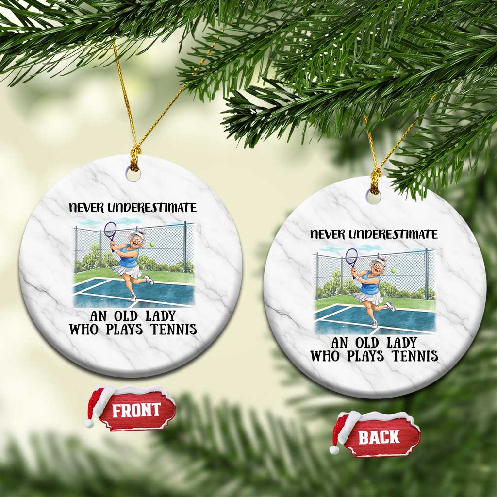 Funny Grandma Tennis Player Gift Ceramic Ornament Never Underestimate An Old Lady TS12 1pc White Marble Print Your Wear