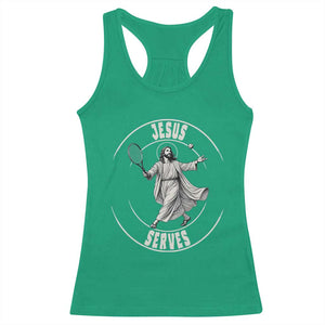 Christian Tennis Funny Gift For Believers Racerback Tank Top Jesus Serves TS12 Irish Green Print Your Wear