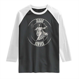 Christian Tennis Funny Gift For Believers Raglan Shirt Jesus Serves TS12 Black White Print Your Wear