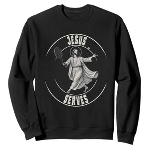 Christian Tennis Funny Gift For Believers Sweatshirt Jesus Serves TS12 Black Print Your Wear