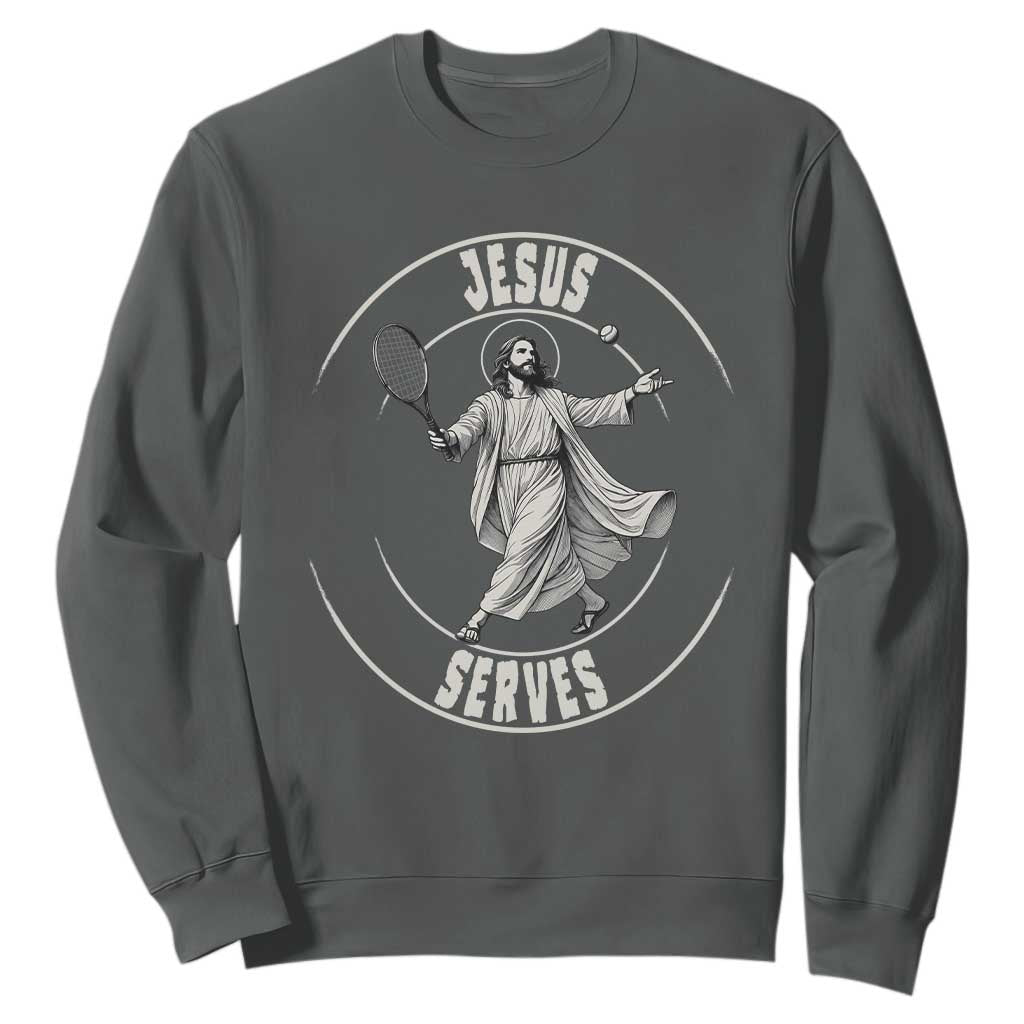 Christian Tennis Funny Gift For Believers Sweatshirt Jesus Serves TS12 Dark Heather Print Your Wear