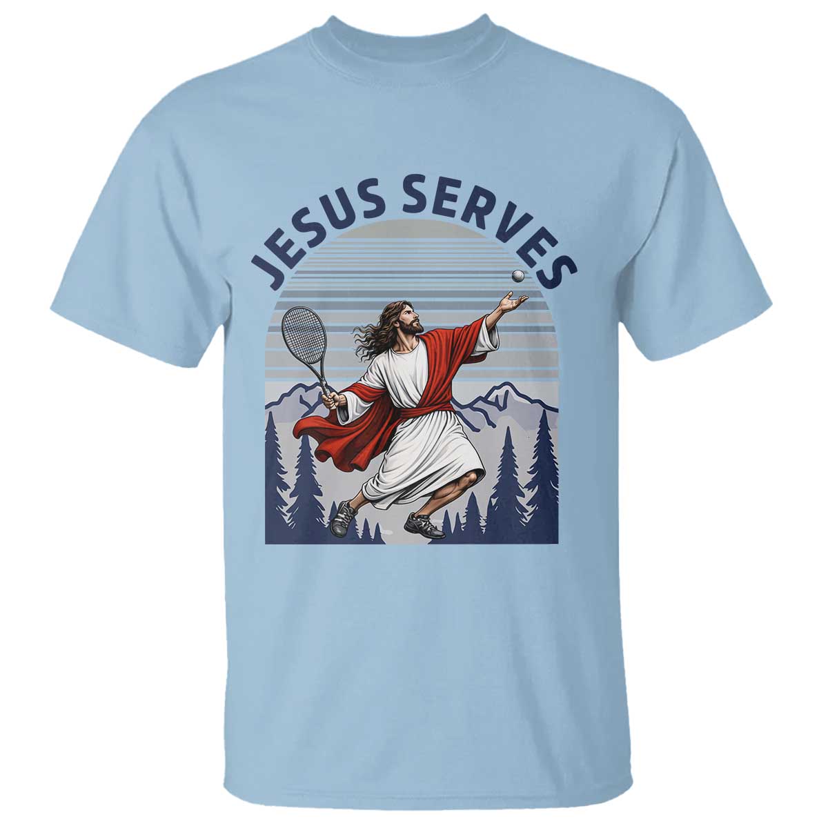 Christian Tennis Lover Gift T Shirt Funny Christian Gift TS12 Light Blue Print Your Wear