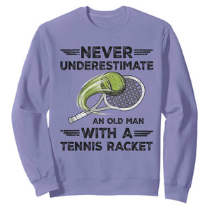 Funny Tennis Quote Sweatshirt Never Underestimate An Old Man With A Tennis Racket TS12 Violet Print Your Wear