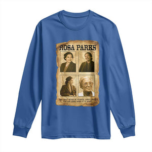 Vintage Rosa Parks Long Sleeve Shirt Courage And Justice Quote TS12 Royal Blue Print Your Wear