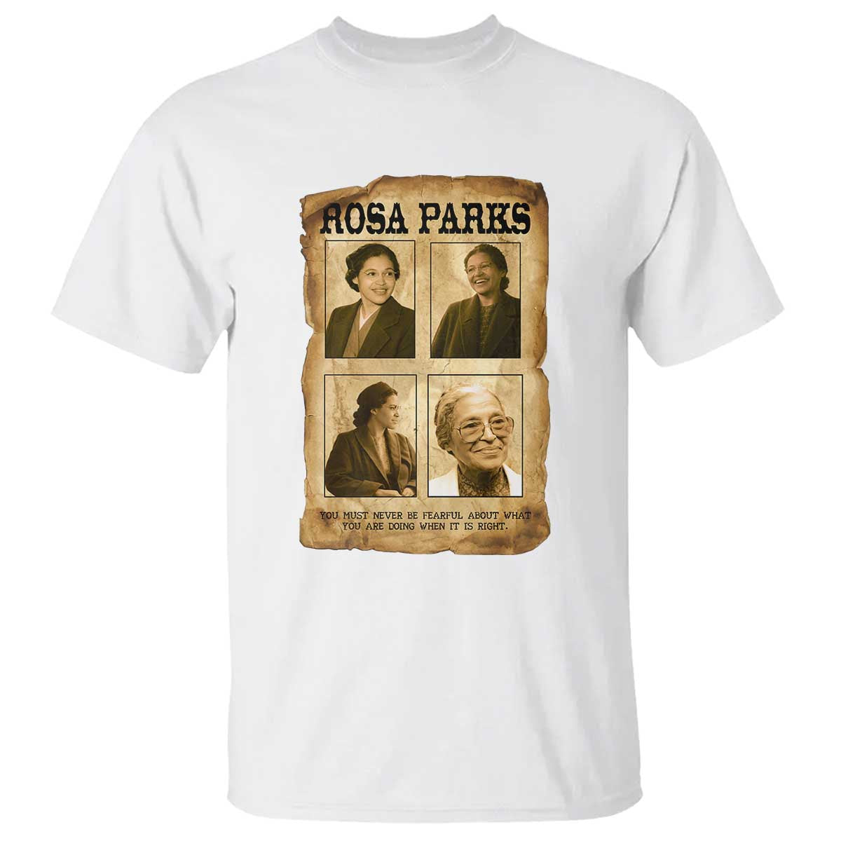 Vintage Rosa Parks T Shirt Courage And Justice Quote TS12 White Print Your Wear