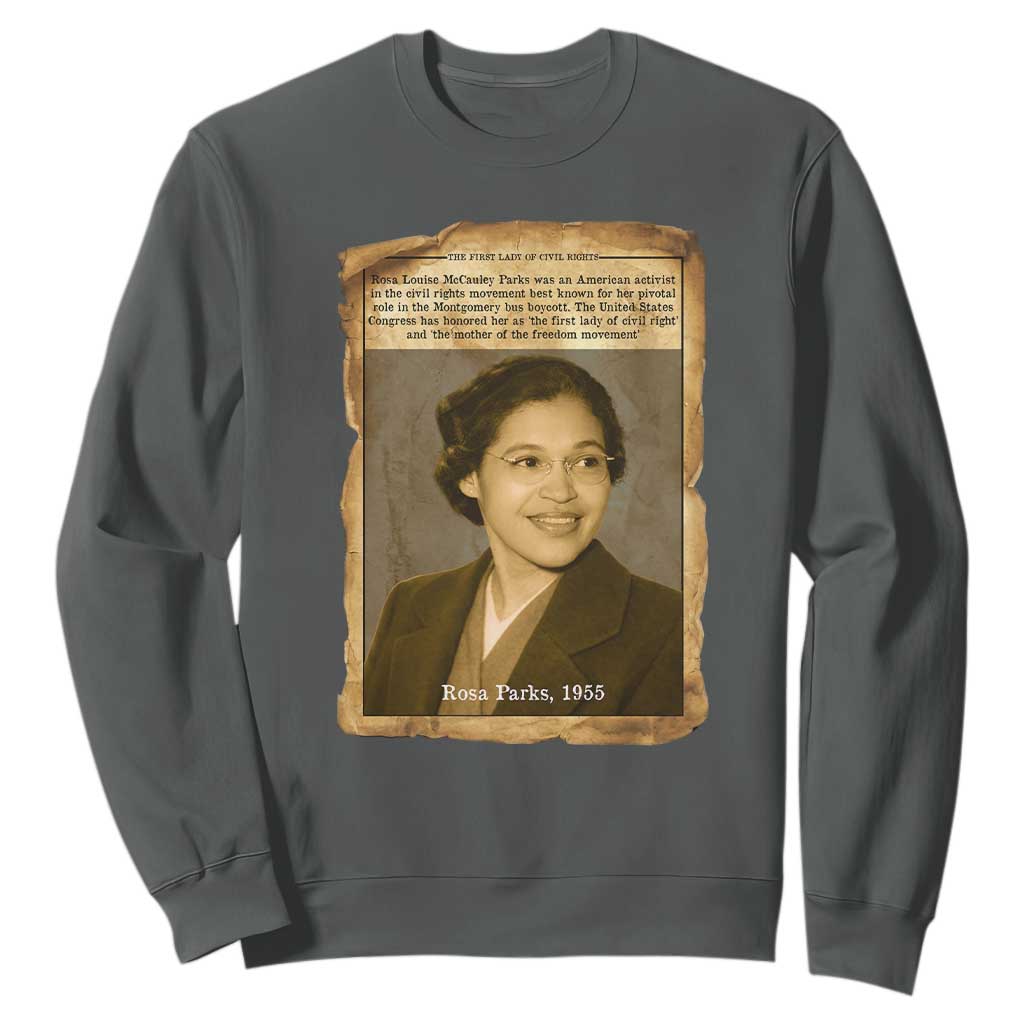 Vintage Rosa Parks Sweatshirt First Lady Of Civil Rights TS12 Dark Heather Print Your Wear