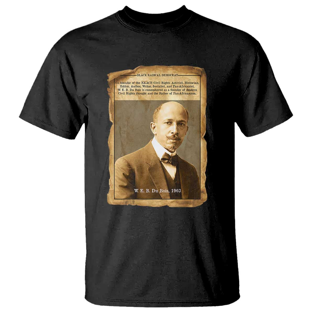 Vintage Newspaper W E B Du Bois T Shirt Civil Rights Pioneer TS12 Black Print Your Wear