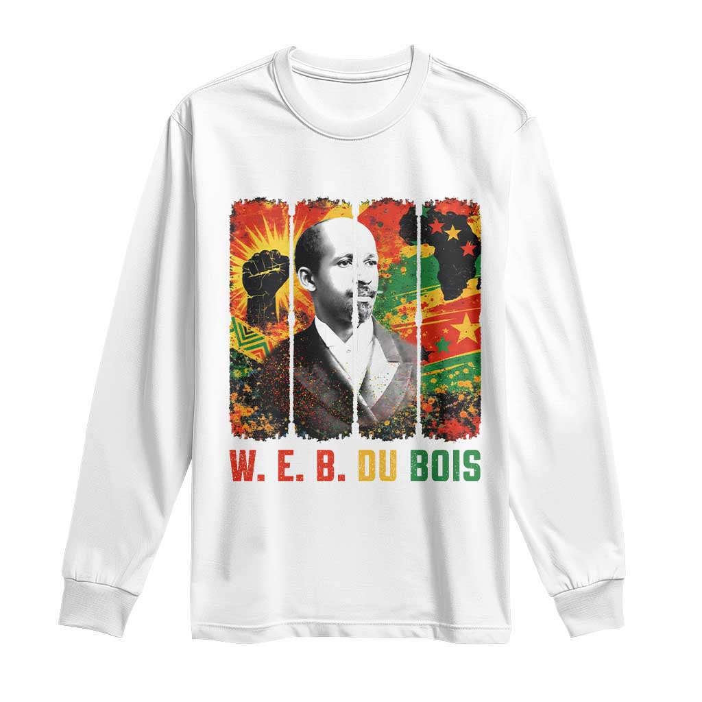 W E B Du Bois Long Sleeve Shirt Civil Rights Leader Gift TS12 White Print Your Wear