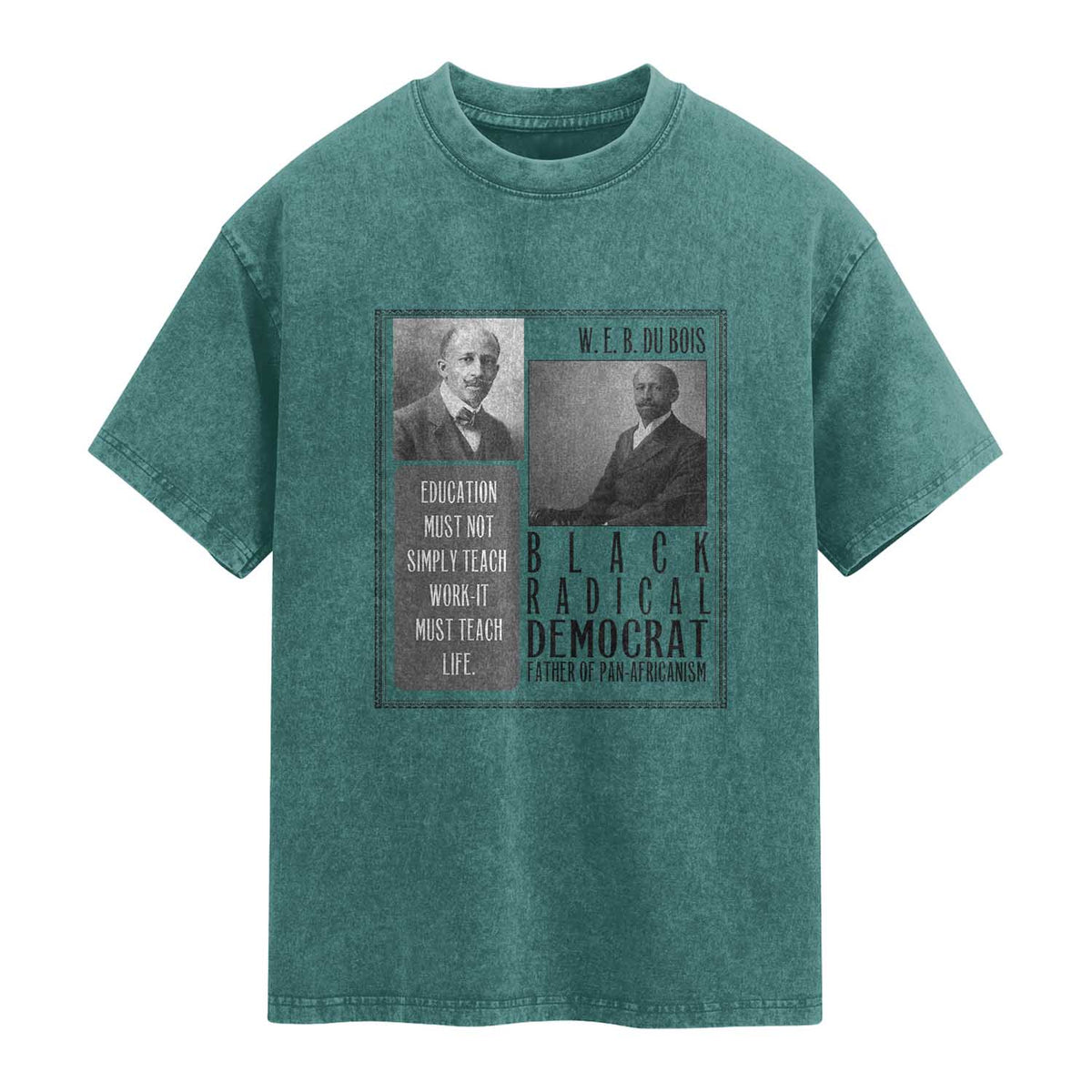 W E B Du Bois Washed Cotton T-Shirt Pan Africanism Intellectual Leader