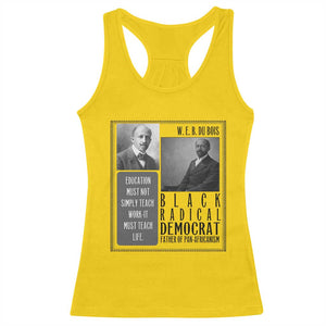 W E B Du Bois Racerback Tank Top Pan Africanism Intellectual Leader TS12 Daisy Print Your Wear