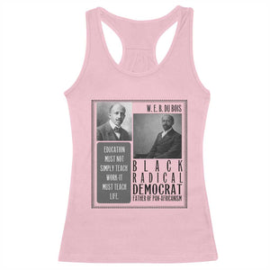 W E B Du Bois Racerback Tank Top Pan Africanism Intellectual Leader TS12 Light Pink Print Your Wear