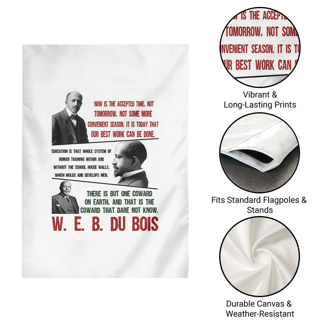 W E B Du Bois Education And Human Development Quote Garden Flag TS12 Print Your Wear