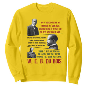 W E B Du Bois Education And Human Development Quote Sweatshirt TS12 Daisy Print Your Wear