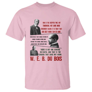 W E B Du Bois Education And Human Development Quote T Shirt TS12 Light Pink Print Your Wear