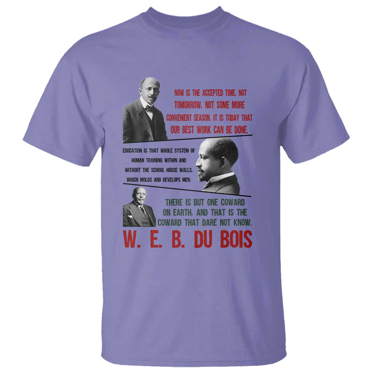 W E B Du Bois Education And Human Development Quote T Shirt TS12 Violet Print Your Wear