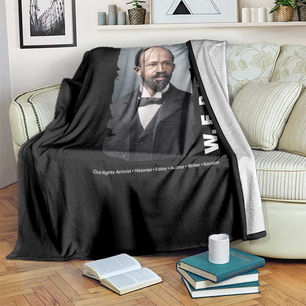 W E B Du Bois Throw Blanket Black Thought Leader And Intellectual Legacy TS12 Print Your Wear