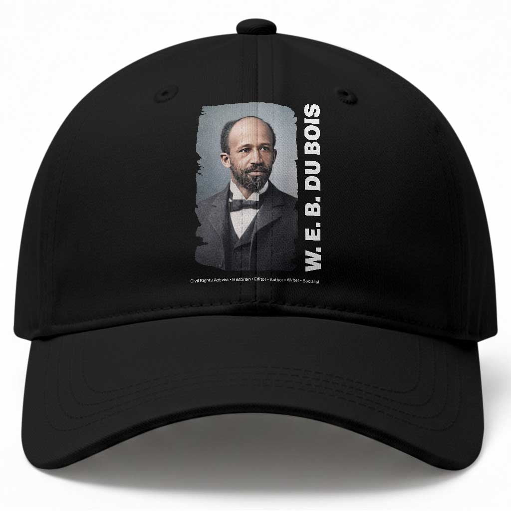 W E B Du Bois Baseball Cap Black Thought Leader And Intellectual Legacy TS12 Print Your Wear