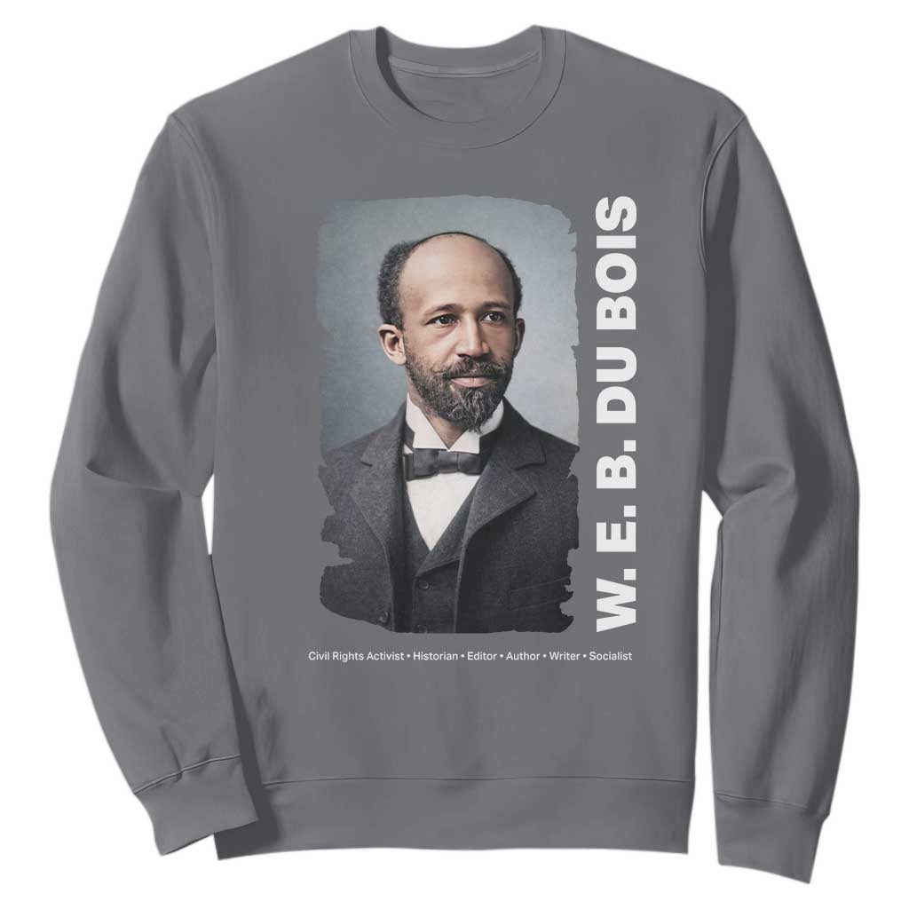 W E B Du Bois Sweatshirt Black Thought Leader And Intellectual Legacy TS12 Charcoal Print Your Wear