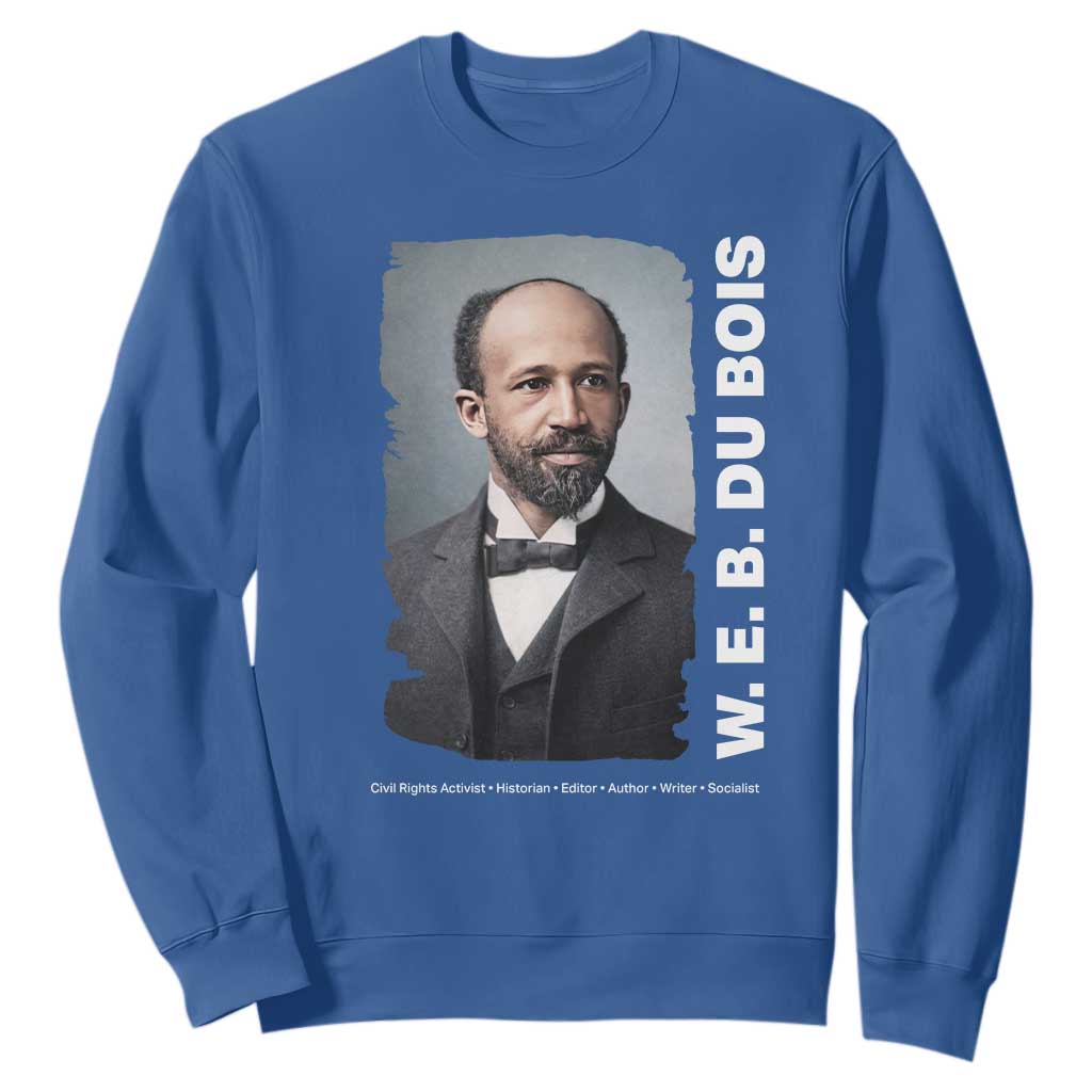 W E B Du Bois Sweatshirt Black Thought Leader And Intellectual Legacy TS12 Royal Blue Print Your Wear