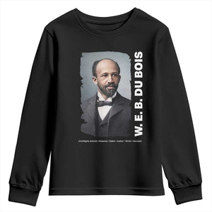W E B Du Bois Youth Sweatshirt Black Thought Leader And Intellectual Legacy TS12 Black Print Your Wear