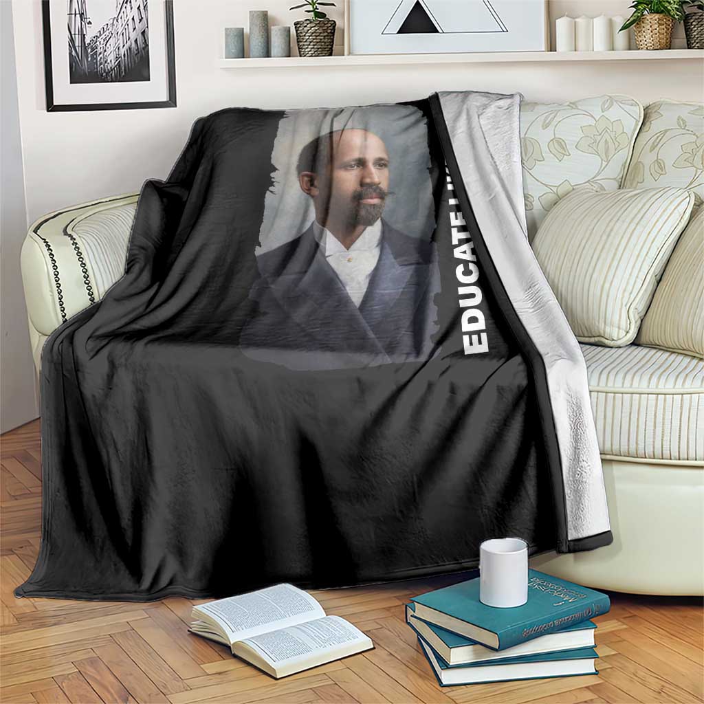 Educate Like W E B Throw Blanket African American Heritage TS12 Print Your Wear