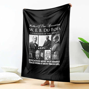 W E B Du Bois Throw Blanket Education Must Teach Life Quote TS12 Print Your Wear