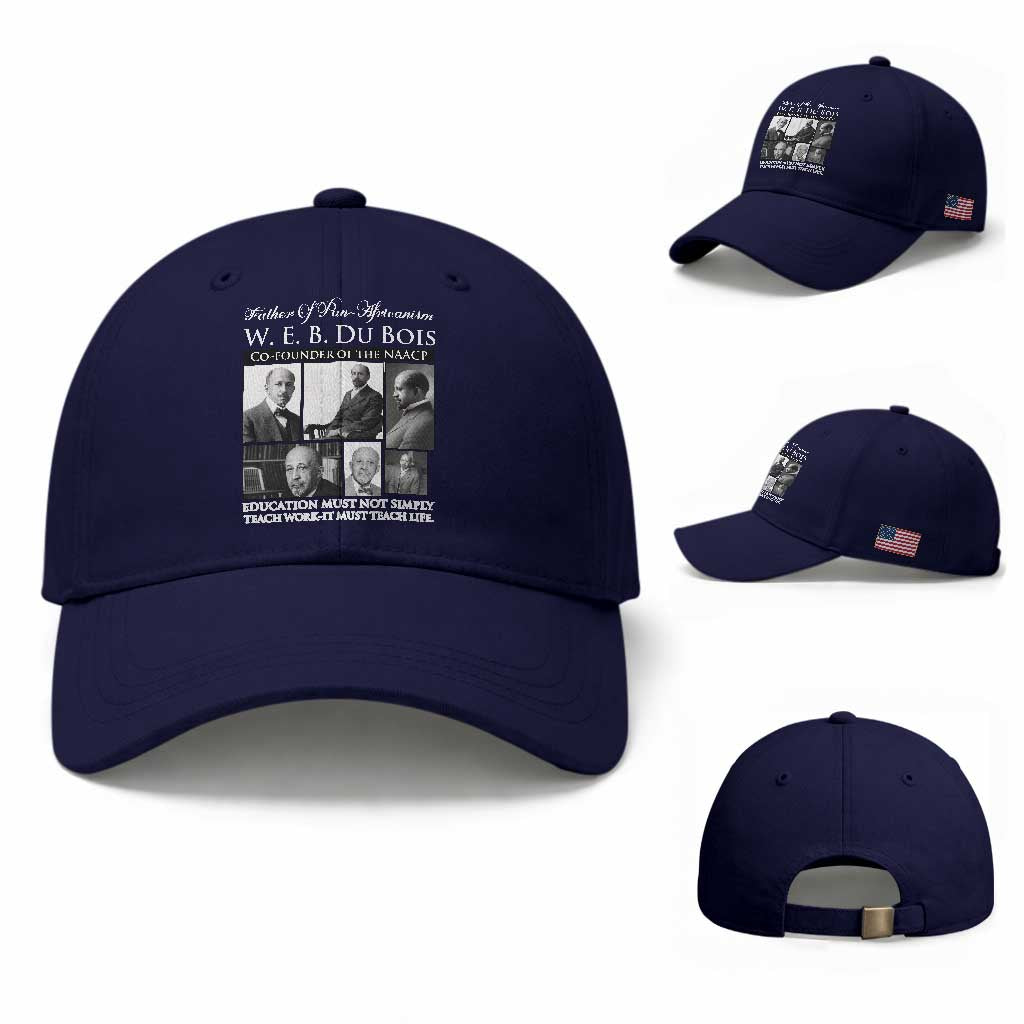 W E B Du Bois Baseball Cap Education Must Teach Life Quote TS12 Baseball Cap Universal Fit Dark Blue Print Your Wear