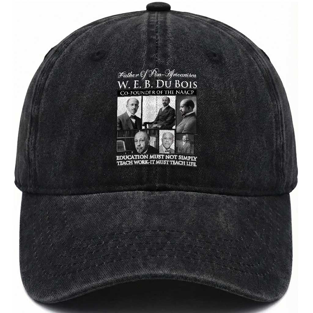 W E B Du Bois Washed Cotton Baseball Cap Education Must Teach Life Quote TS12 Print Your Wear