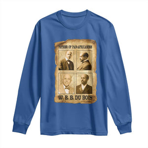 W E B Du Bois Long Sleeve Shirt African American History Gift TS12 Royal Blue Print Your Wear