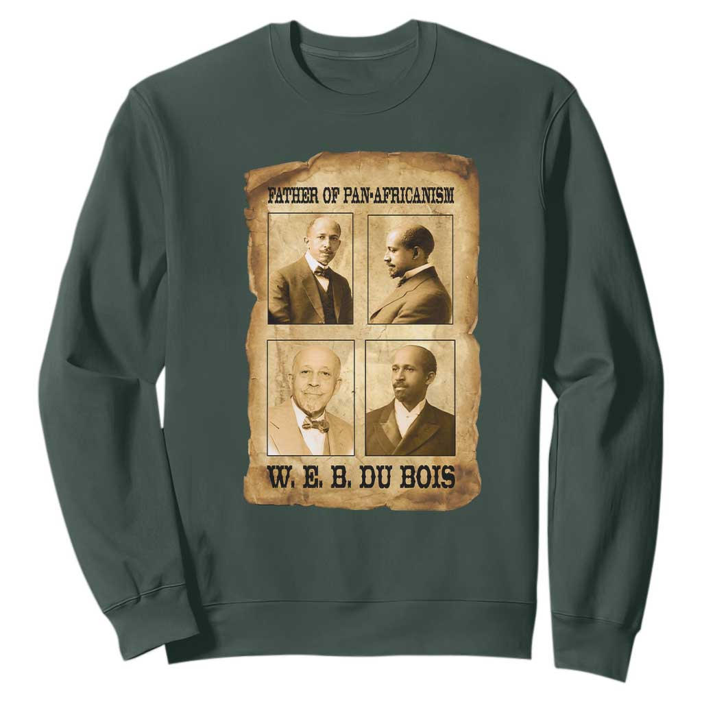 W E B Du Bois Sweatshirt African American History Gift TS12 Dark Forest Green Print Your Wear