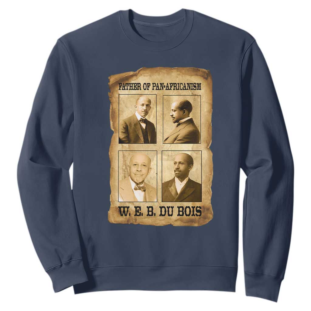 W E B Du Bois Sweatshirt African American History Gift TS12 Navy Print Your Wear