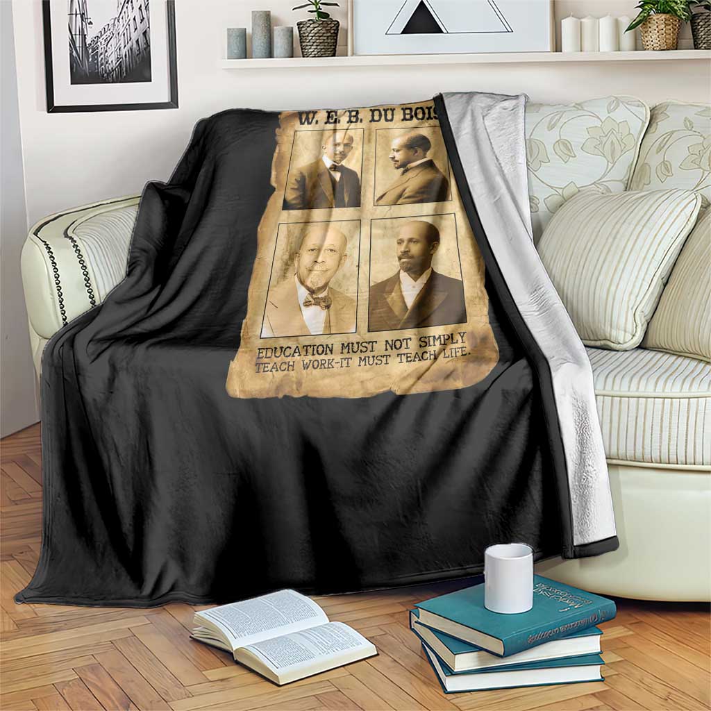 Education Must Teach Life W E B Du Bois Quote Throw Blanket TS12 Print Your Wear