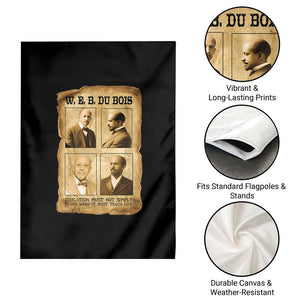 Education Must Teach Life W E B Du Bois Quote Garden Flag TS12 Print Your Wear