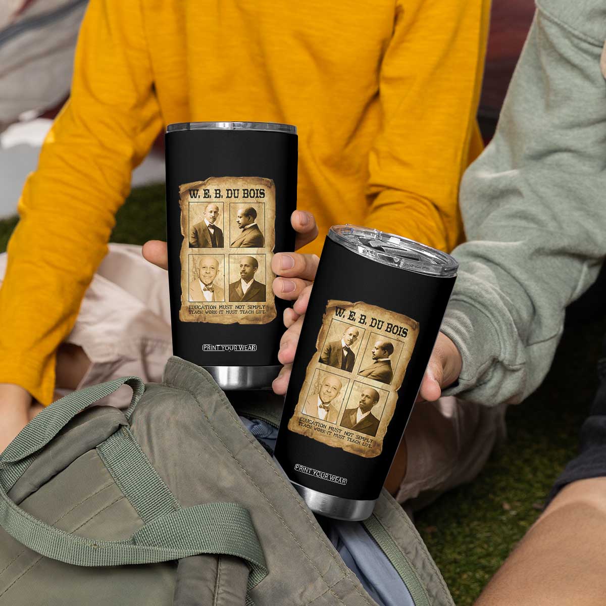 Education Must Teach Life W E B Du Bois Quote Tumbler Cup TS12 Print Your Wear