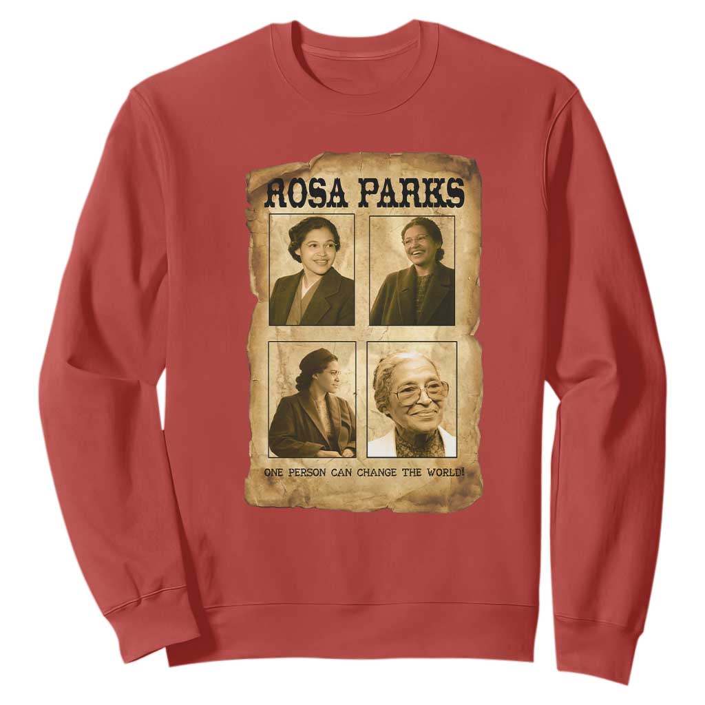 One Person Can Change The World Quote Sweatshirt Rosa Parks Legacy TS12 Red Print Your Wear
