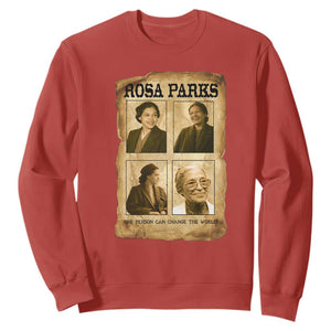 One Person Can Change The World Quote Sweatshirt Rosa Parks Legacy TS12 Red Print Your Wear
