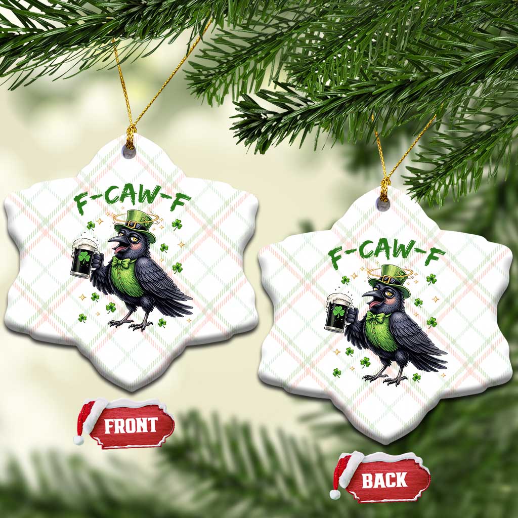 F Caw F Raven Lover Ceramic Ornament Funny St Patricks Day Gift TS12 Print Your Wear