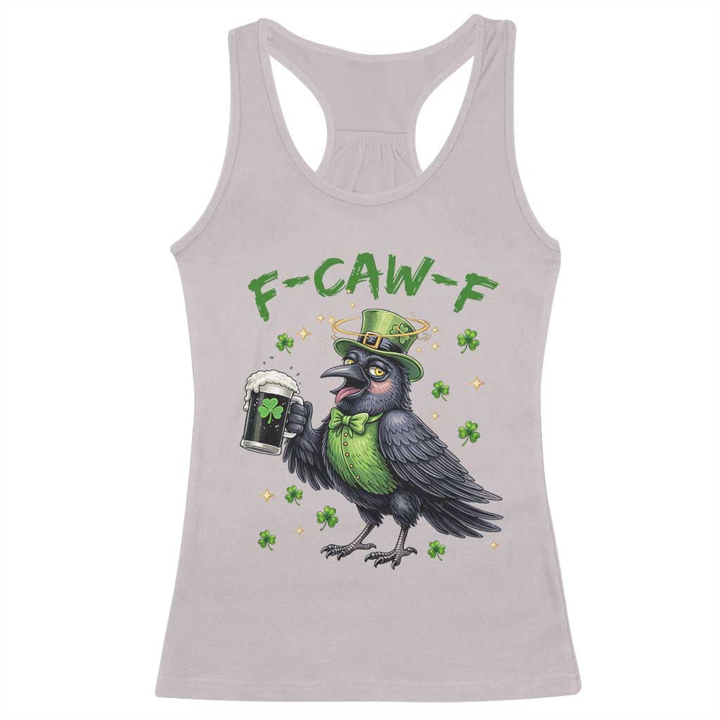 F Caw F Raven Lover Racerback Tank Top Funny St Patricks Day Gift TS12 Ice Gray Print Your Wear