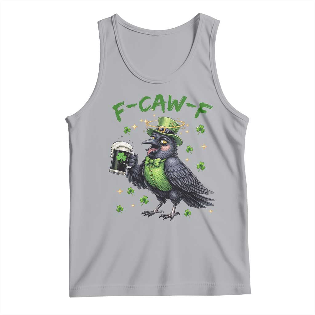 F Caw F Raven Lover Tank Top Funny St Patricks Day Gift TS12 Athletic Heather Print Your Wear