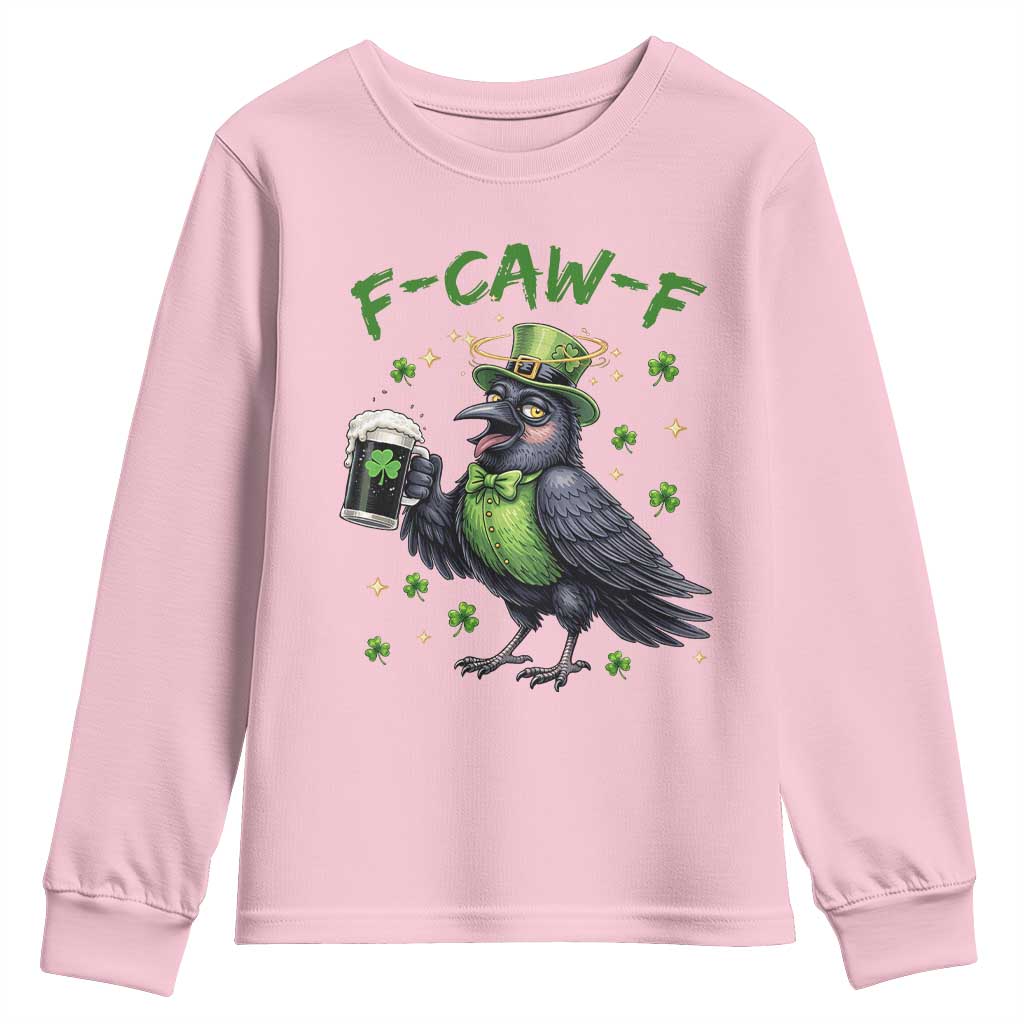 F Caw F Raven Lover Youth Sweatshirt Funny St Patricks Day Gift TS12 Light Pink Print Your Wear