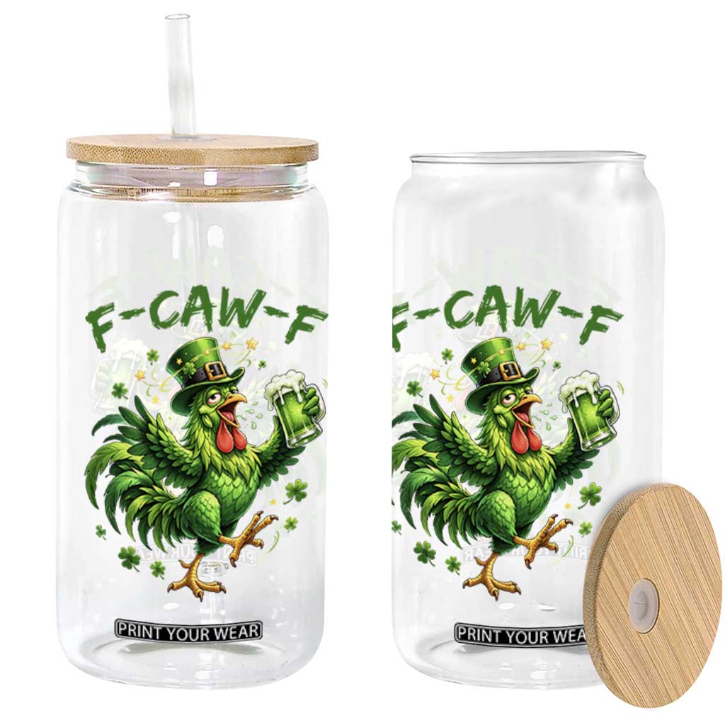 F Caw F Drunk Irish Chicken Glass Can Funny St Patricks Day Gift TS12 Print Your Wear