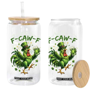 F Caw F Drunk Irish Chicken Glass Can Funny St Patricks Day Gift TS12 Print Your Wear