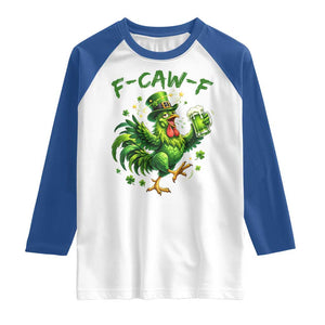 F Caw F Drunk Irish Chicken Raglan Shirt Funny St Patricks Day Gift TS12 White Royal Print Your Wear