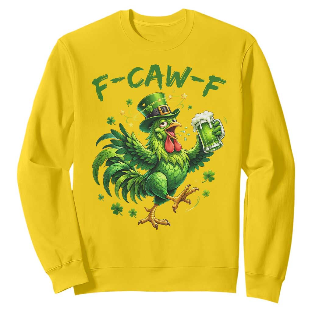 F Caw F Drunk Irish Chicken Sweatshirt Funny St Patricks Day Gift TS12 Daisy Print Your Wear