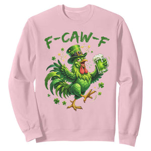 F Caw F Drunk Irish Chicken Sweatshirt Funny St Patricks Day Gift TS12 Light Pink Print Your Wear