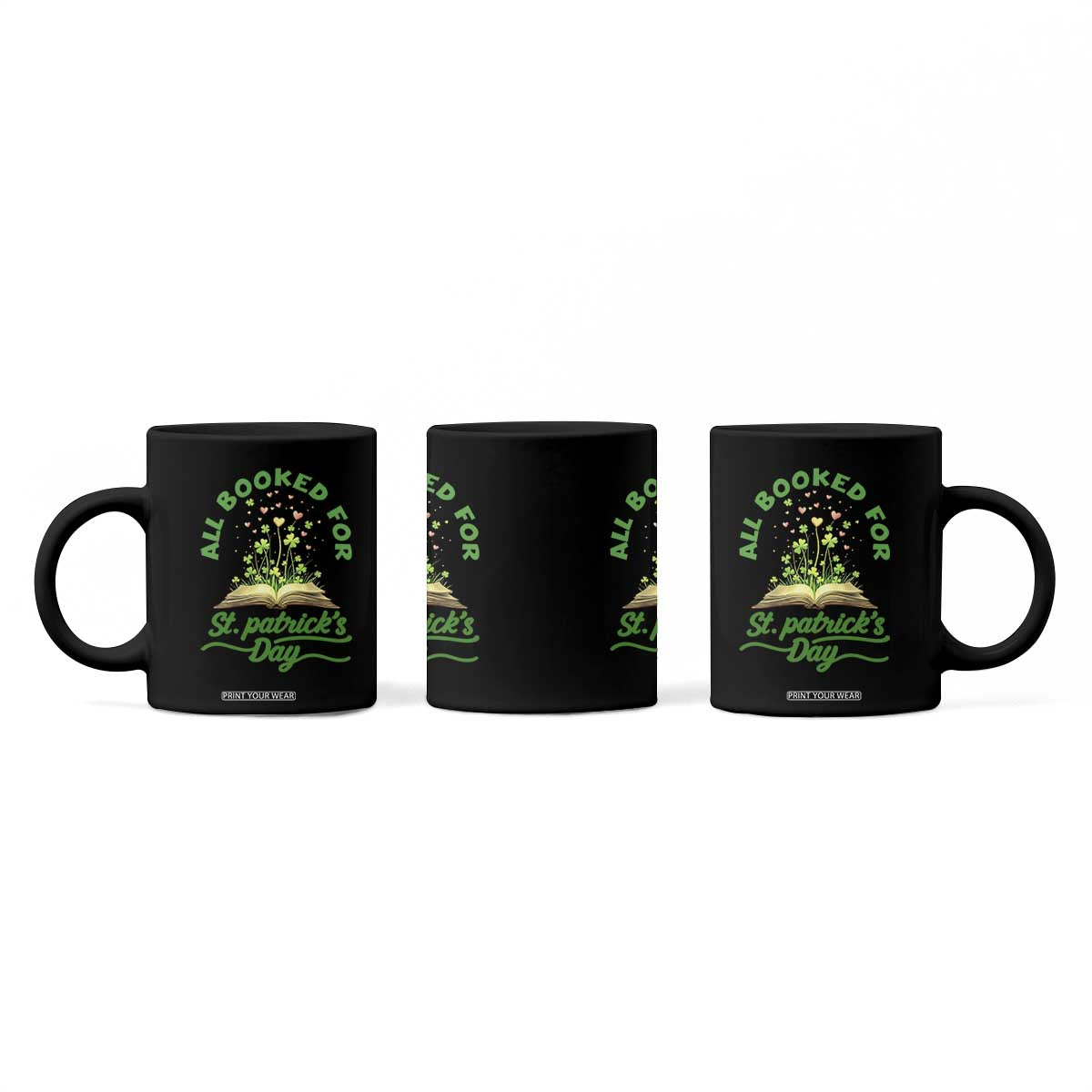 All Booked For St Patricks Day Coffee Mug Irish Reader Gift TS12 Print Your Wear
