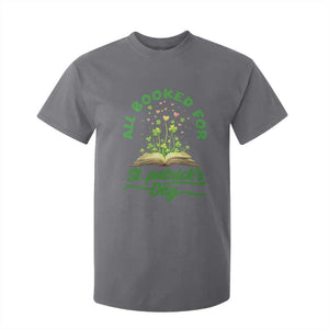 All Booked For St Patricks Day T Shirt For Kid Irish Reader Gift TS12 Charcoal Print Your Wear