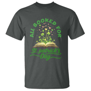 All Booked For St Patricks Day T Shirt Irish Reader Gift TS12 Dark Heather Print Your Wear