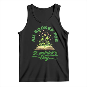 All Booked For St Patricks Day Tank Top Irish Reader Gift TS12 Black Print Your Wear