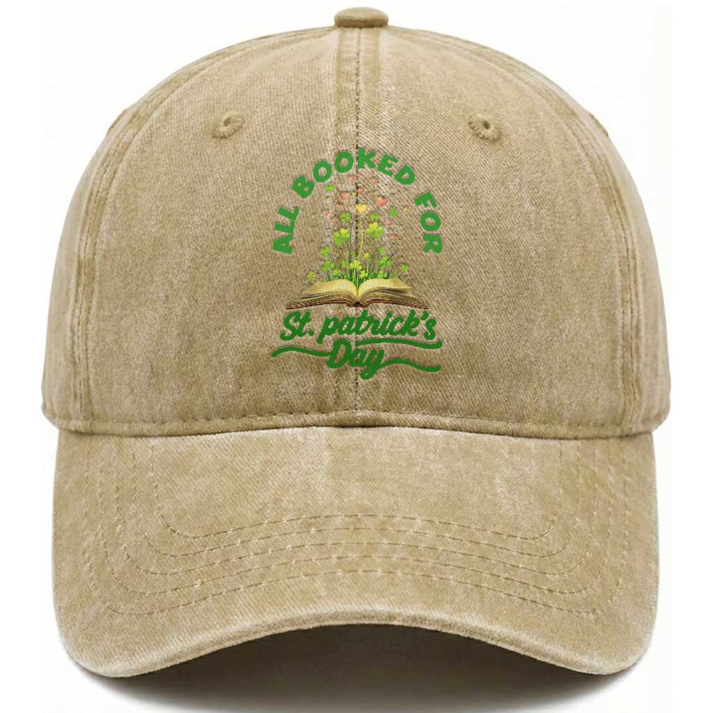 All Booked For St Patricks Day Washed Cotton Baseball Cap Irish Reader Gift TS12 Print Your Wear